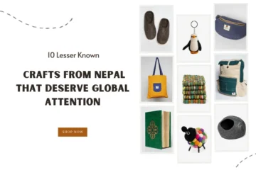 10 Lesser Known Crafts from Nepal That Deserve Global Attention